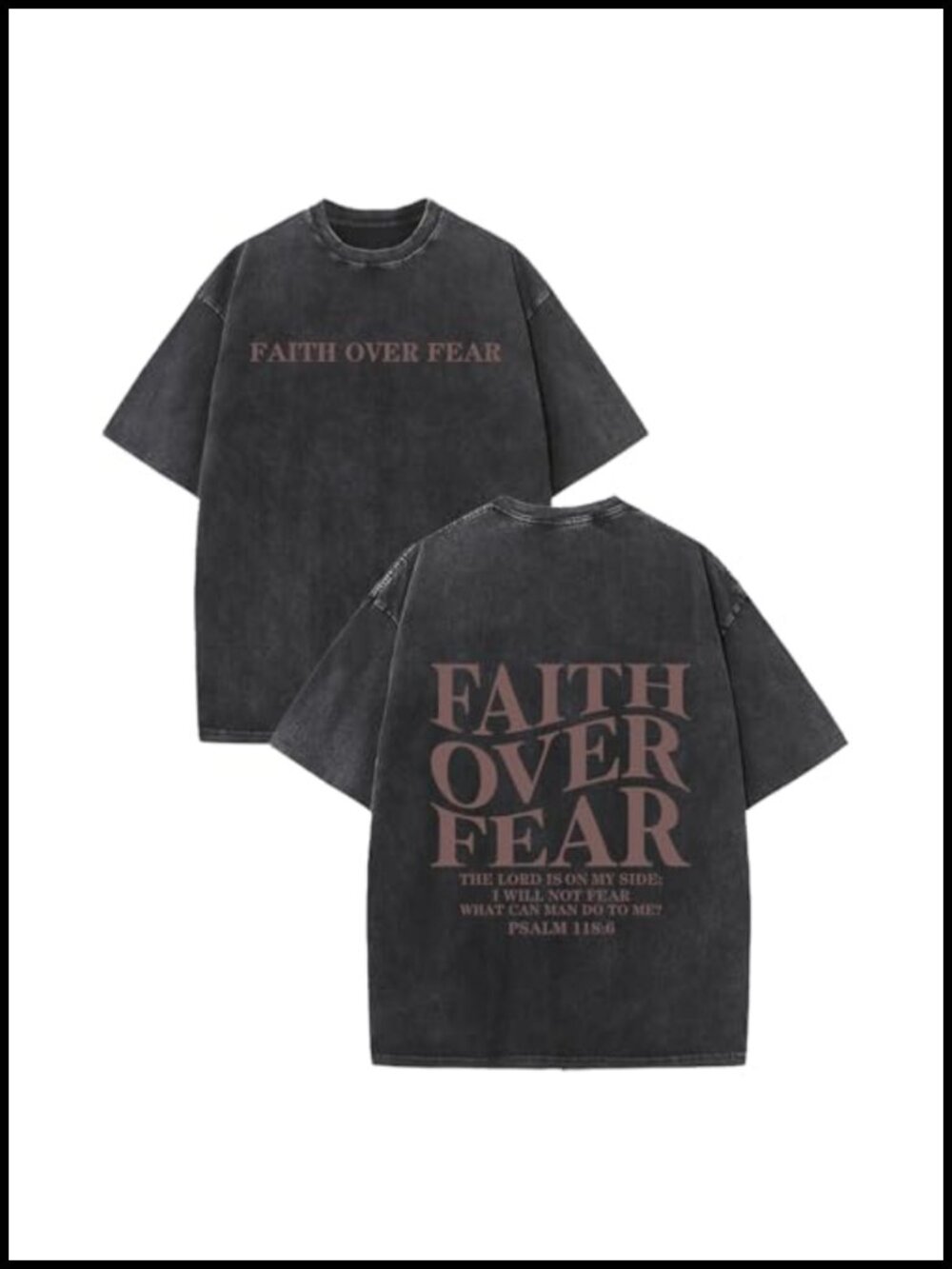 Faith Over Fear Christian Graphic Tee Cotton Acid Wash Oversized
